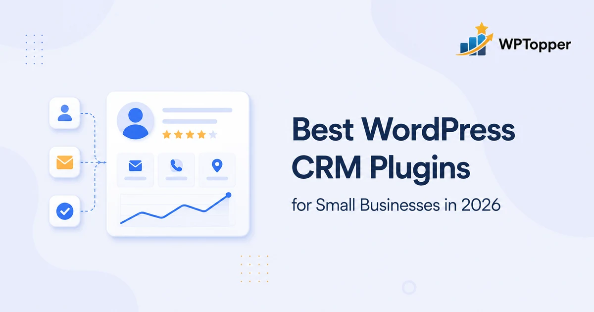 Best WordPress CRM Plugins for Small Businesses in 2026