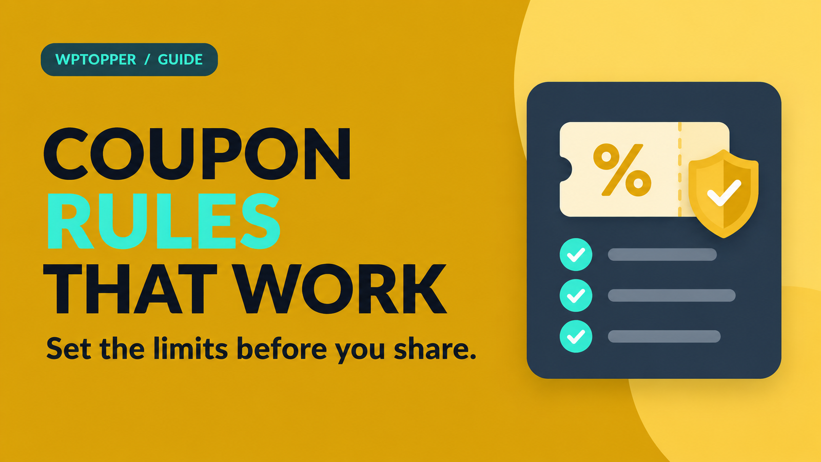 Before You Share a Coupon Code, Make Sure These Rules Are in Place