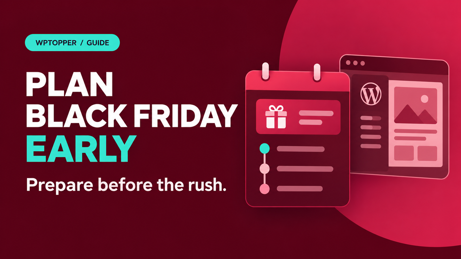 Your WordPress Black Friday Campaign Should Start Before Black Friday