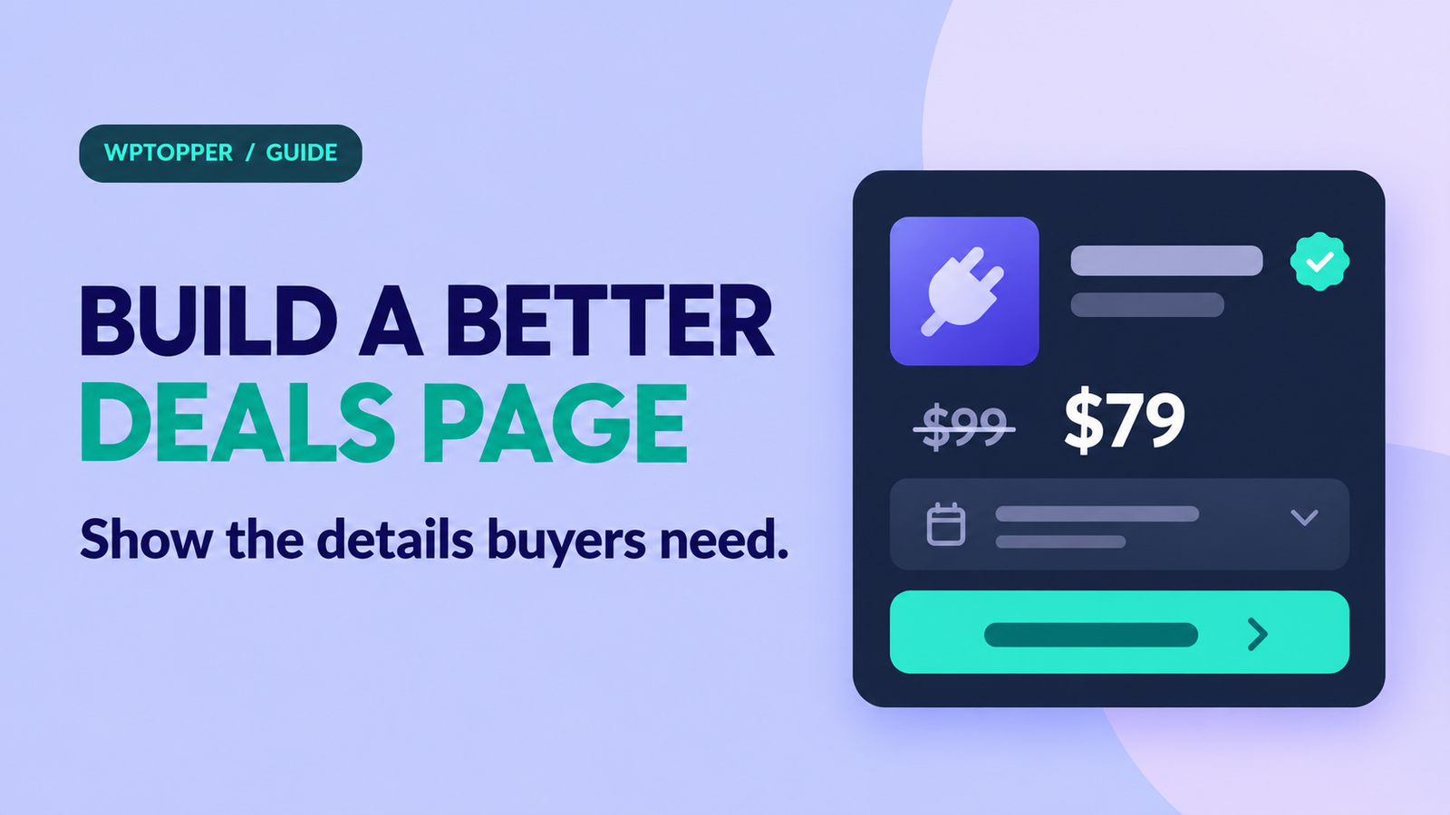 What Every WordPress Deals Page Should Show Before Someone Clicks Buy